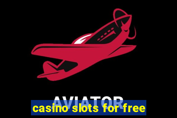 casino slots for free