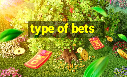 type of bets