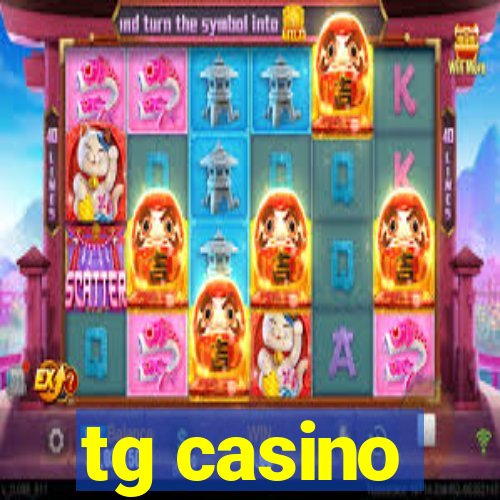 tg casino