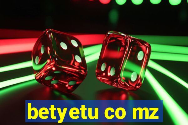 betyetu co mz