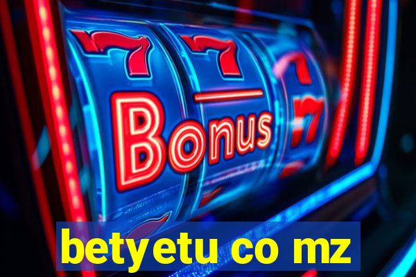 betyetu co mz