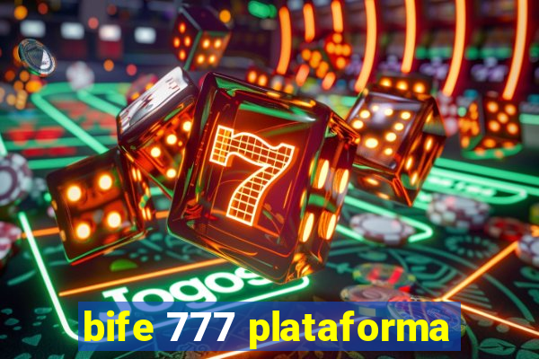 bife 777 plataforma