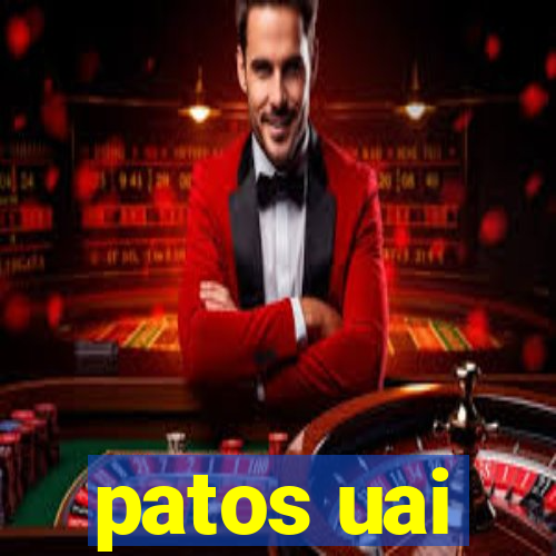 patos uai