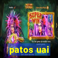 patos uai