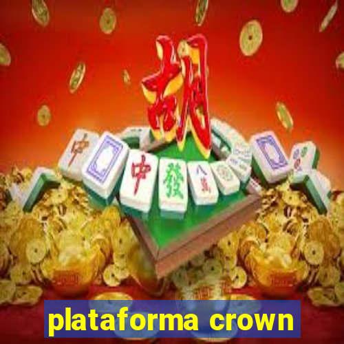 plataforma crown