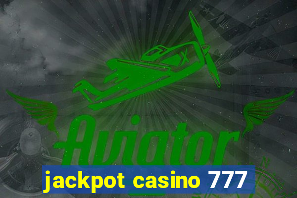 jackpot casino 777