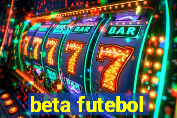 beta futebol