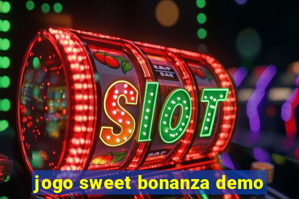 jogo sweet bonanza demo