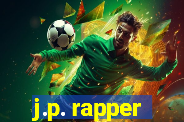 j.p. rapper