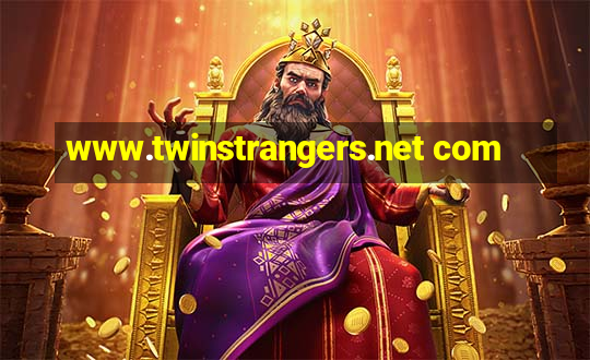 www.twinstrangers.net com