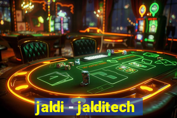 jaldi - jalditech