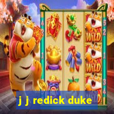 j j redick duke