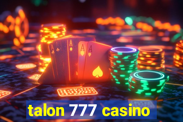 talon 777 casino