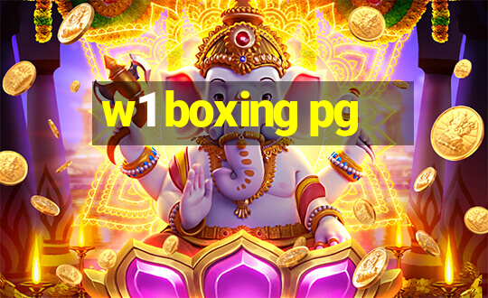 w1 boxing pg