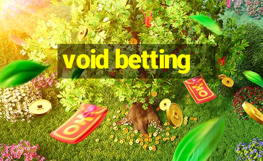 void betting