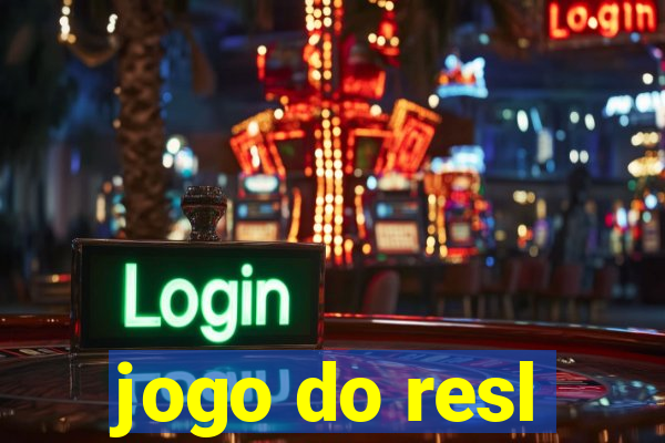 jogo do resl