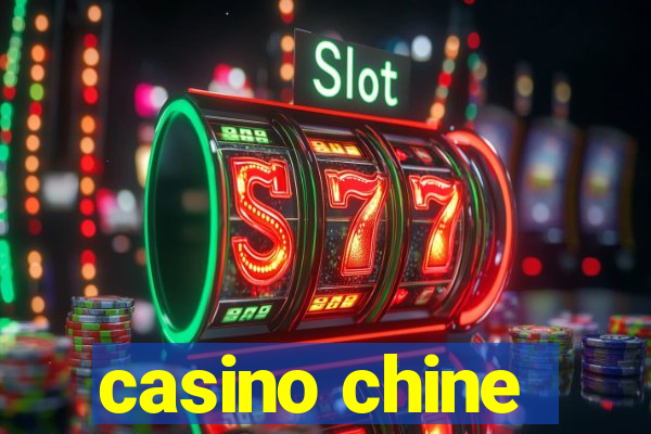 casino chine