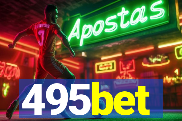 495bet