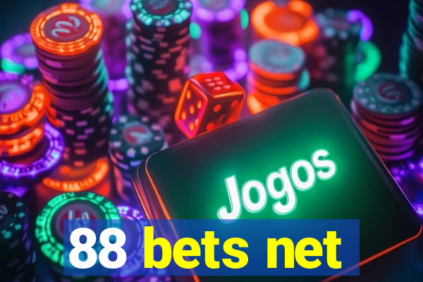 88 bets net