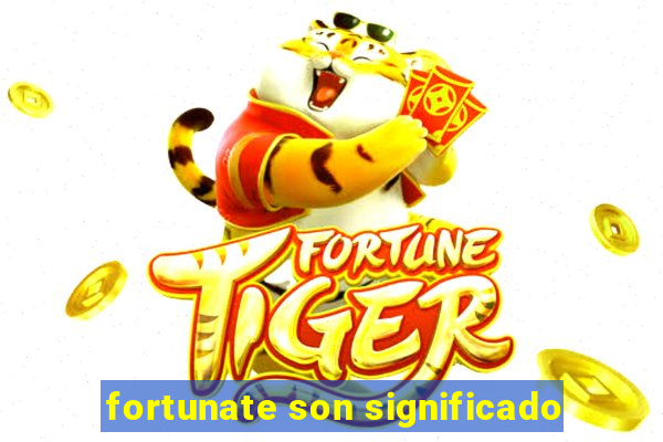 fortunate son significado