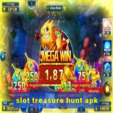 slot treasure hunt apk