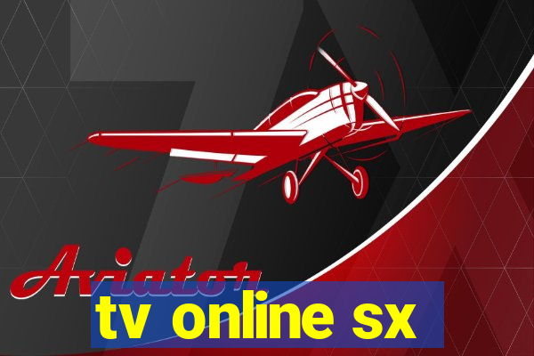 tv online sx