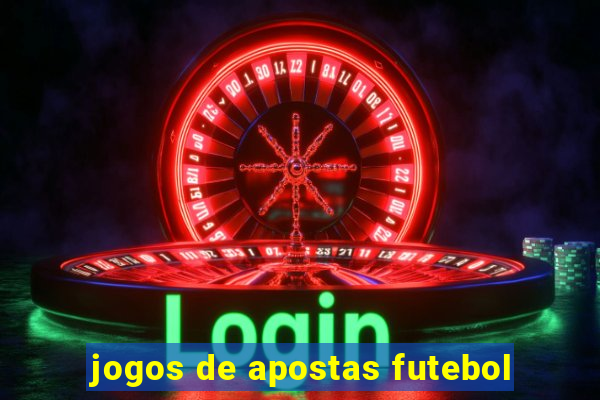 jogos de apostas futebol