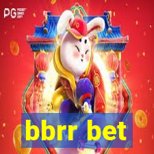 bbrr bet