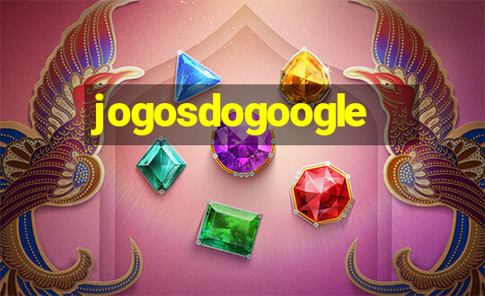 jogosdogoogle