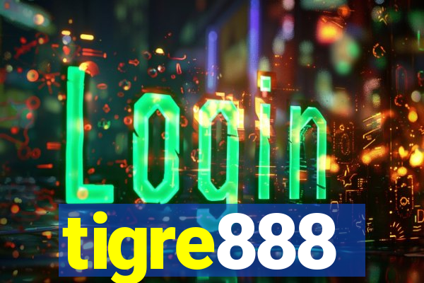 tigre888