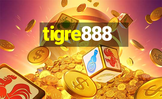 tigre888