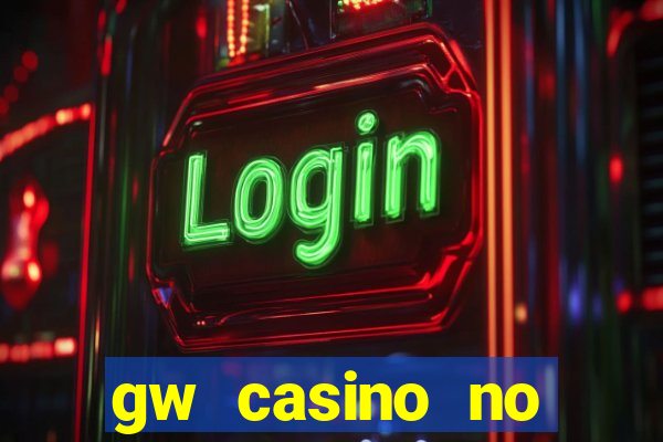 gw casino no deposit bonus