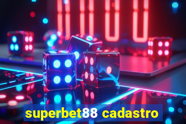 superbet88 cadastro