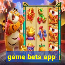 game bets app