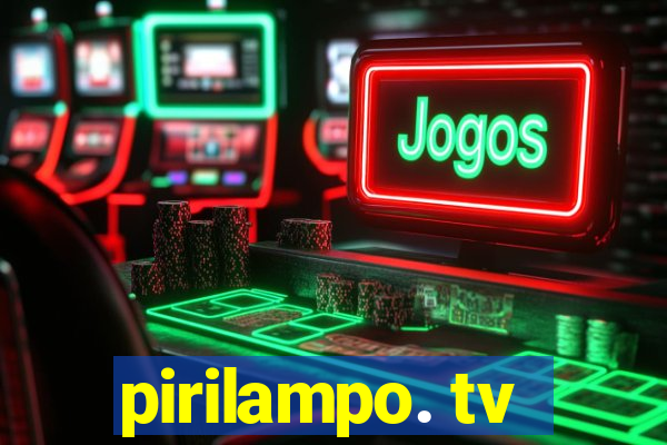 pirilampo. tv