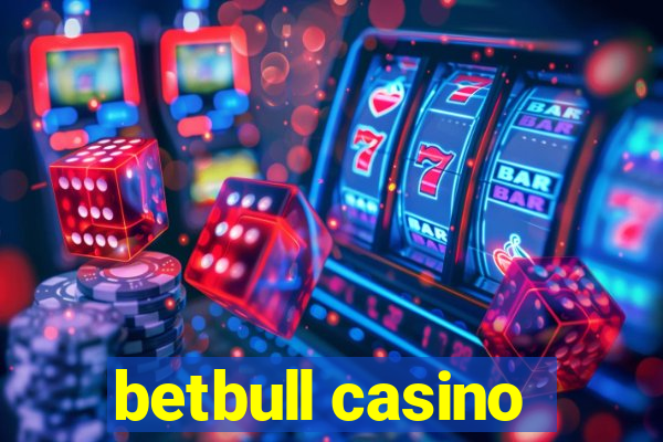 betbull casino