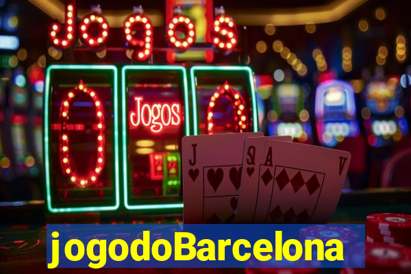 jogodoBarcelona