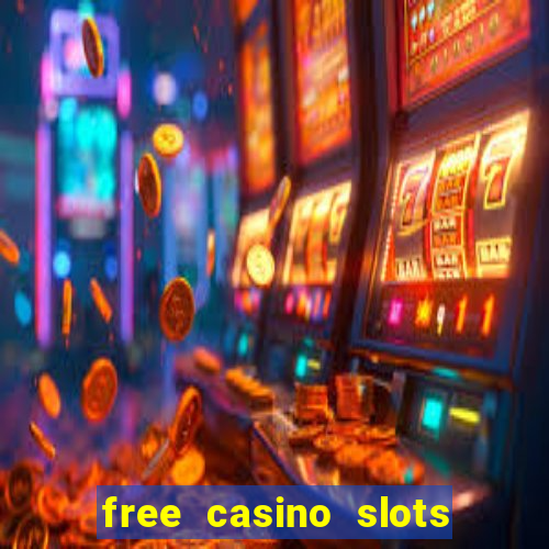 free casino slots and games