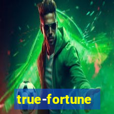 true-fortune