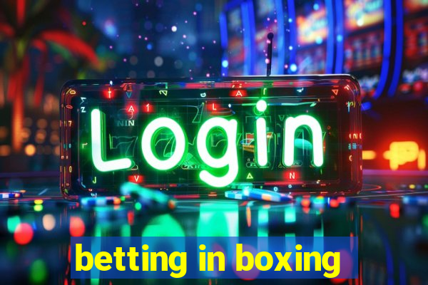 betting in boxing