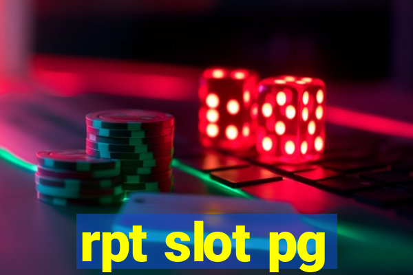 rpt slot pg