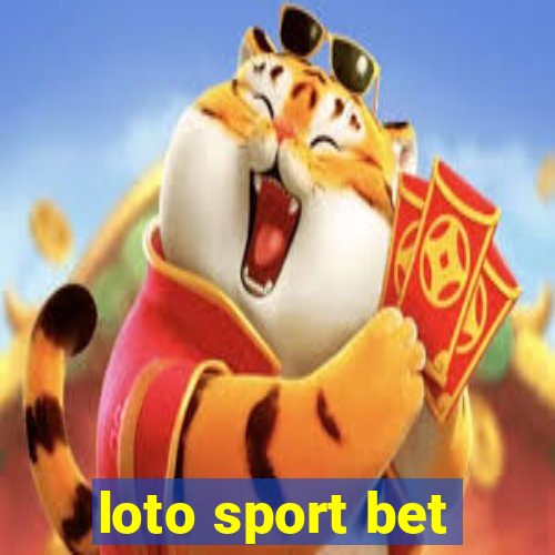 loto sport bet