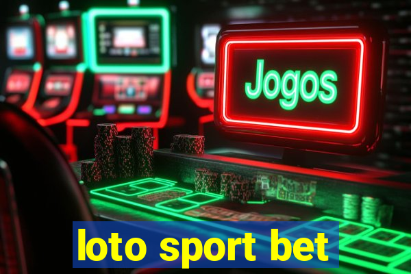 loto sport bet