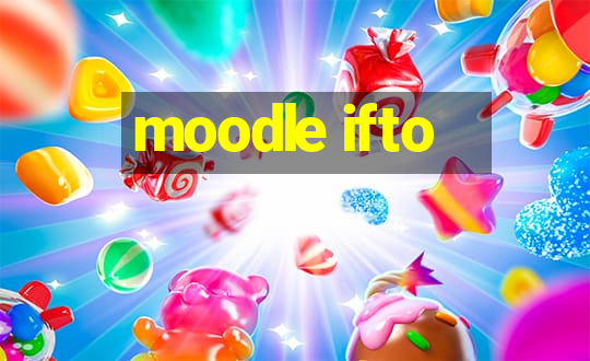 moodle ifto