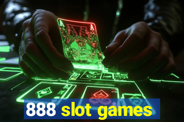 888 slot games