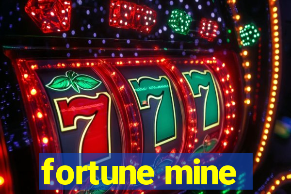 fortune mine