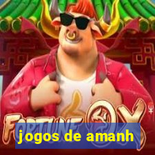 jogos de amanh