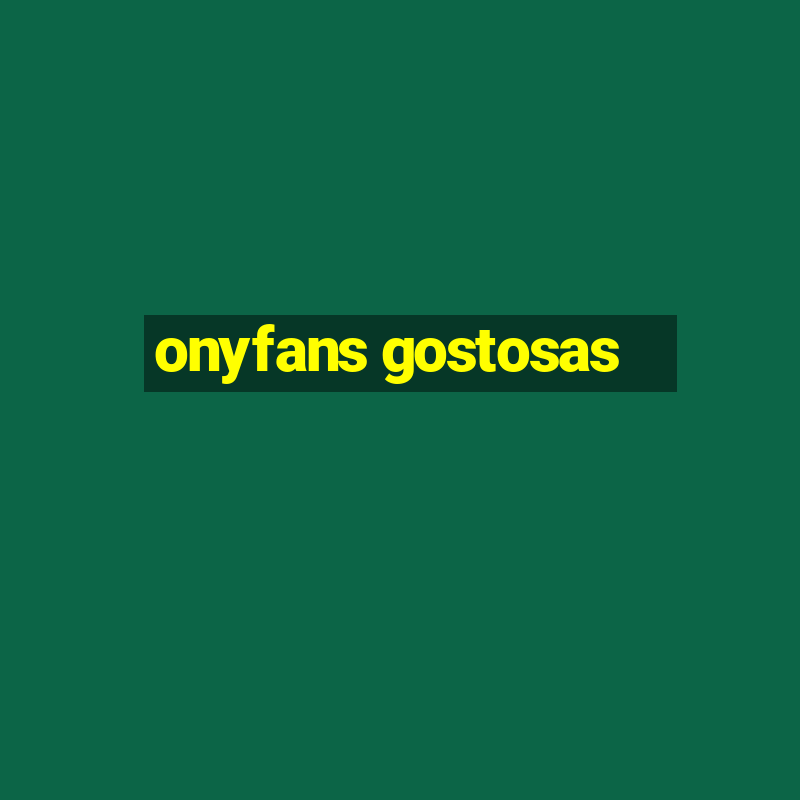 onyfans gostosas