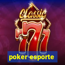 poker esporte