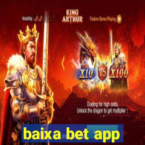 baixa bet app